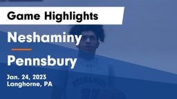 Neshaminy  vs Pennsbury  Game Highlights - Jan. 24, 2023