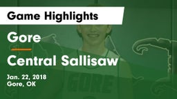 Gore  vs Central Sallisaw Game Highlights - Jan. 22, 2018