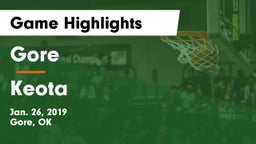Gore  vs Keota Game Highlights - Jan. 26, 2019
