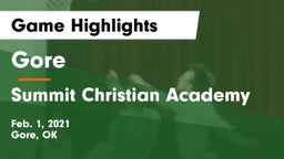 Gore  vs Summit Christian Academy  Game Highlights - Feb. 1, 2021
