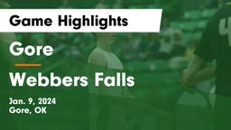 Gore  vs Webbers Falls  Game Highlights - Jan. 9, 2024