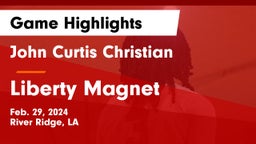 John Curtis Christian  vs Liberty Magnet  Game Highlights - Feb. 29, 2024
