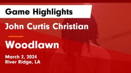 John Curtis Christian  vs Woodlawn  Game Highlights - March 2, 2024