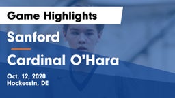 Sanford  vs Cardinal O'Hara Game Highlights - Oct. 12, 2020