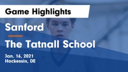 Sanford  vs The Tatnall School Game Highlights - Jan. 16, 2021