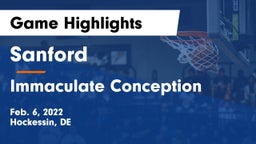 Sanford  vs Immaculate Conception Game Highlights - Feb. 6, 2022
