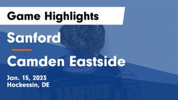 Sanford  vs Camden Eastside Game Highlights - Jan. 15, 2023