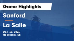 Sanford  vs La Salle Game Highlights - Dec. 30, 2023