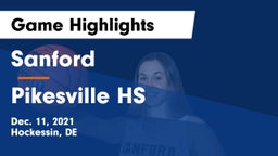 Sanford  vs Pikesville HS Game Highlights - Dec. 11, 2021