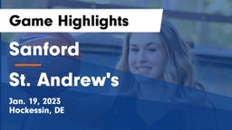 Sanford  vs St. Andrew's  Game Highlights - Jan. 19, 2023