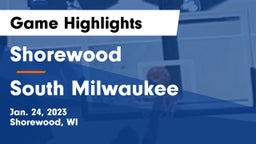 Shorewood  vs South Milwaukee  Game Highlights - Jan. 24, 2023