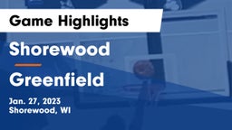 Shorewood  vs Greenfield  Game Highlights - Jan. 27, 2023