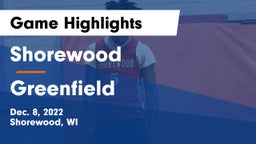 Shorewood  vs Greenfield  Game Highlights - Dec. 8, 2022