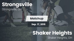 Matchup: Strongsville High vs. Shaker Heights  2016