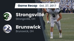 Recap: Strongsville  vs. Brunswick  2017
