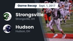 Recap: Strongsville  vs. Hudson  2017