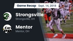 Recap: Strongsville  vs. Mentor  2018