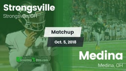 Matchup: Strongsville High vs. Medina  2018
