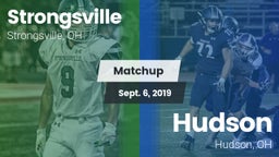 Matchup: Strongsville High vs. Hudson  2019
