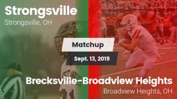 Matchup: Strongsville High vs. Brecksville-Broadview Heights  2019