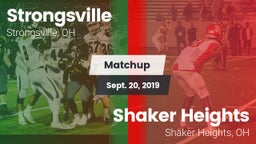 Matchup: Strongsville High vs. Shaker Heights  2019