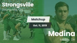 Matchup: Strongsville High vs. Medina  2019