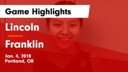 Lincoln  vs Franklin  Game Highlights - Jan. 4, 2018