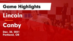 Lincoln  vs Canby  Game Highlights - Dec. 30, 2021