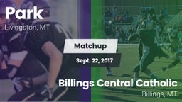 Matchup: Park  vs. Billings Central Catholic  2017