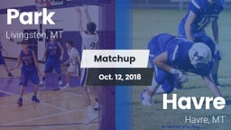 Matchup: Park  vs. Havre  2017