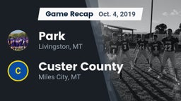 Recap: Park  vs. Custer County  2019