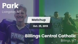Matchup: Park  vs. Billings Central Catholic  2019