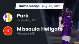 Recap: Park  vs. Missoula Hellgate  2023