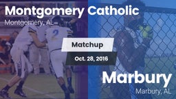 Matchup: Montgomery Catholic vs. Marbury  2016