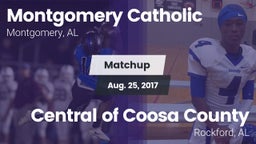 Matchup: Montgomery Catholic vs. Central of Coosa County  2017