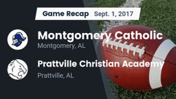 Recap: Montgomery Catholic  vs. Prattville Christian Academy  2017