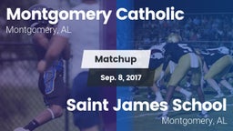 Matchup: Montgomery Catholic vs. Saint James School 2017