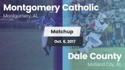 Matchup: Montgomery Catholic vs. Dale County  2017