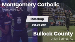 Matchup: Montgomery Catholic vs. Bullock County  2017