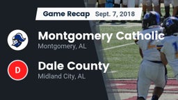 Recap: Montgomery Catholic  vs. Dale County  2018