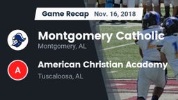 Recap: Montgomery Catholic  vs. American Christian Academy  2018