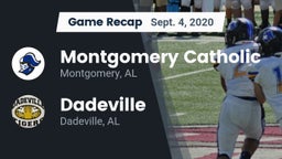 Recap: Montgomery Catholic  vs. Dadeville  2020