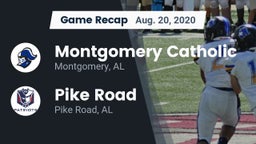 Recap: Montgomery Catholic  vs. Pike Road  2020
