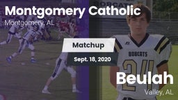 Matchup: Montgomery Catholic vs. Beulah  2020