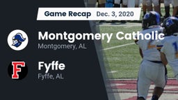 Recap: Montgomery Catholic  vs. Fyffe  2020
