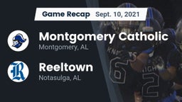 Recap: Montgomery Catholic  vs. Reeltown  2021