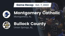 Recap: Montgomery Catholic  vs. Bullock County  2022