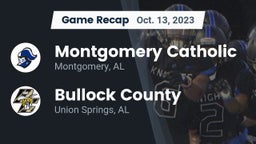 Recap: Montgomery Catholic  vs. Bullock County  2023