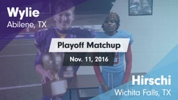 Matchup: Wylie  vs. Hirschi  2016