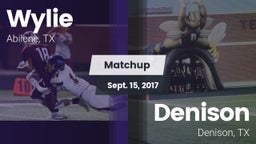 Matchup: Wylie  vs. Denison  2017